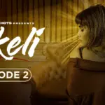 Akeli Episode 2