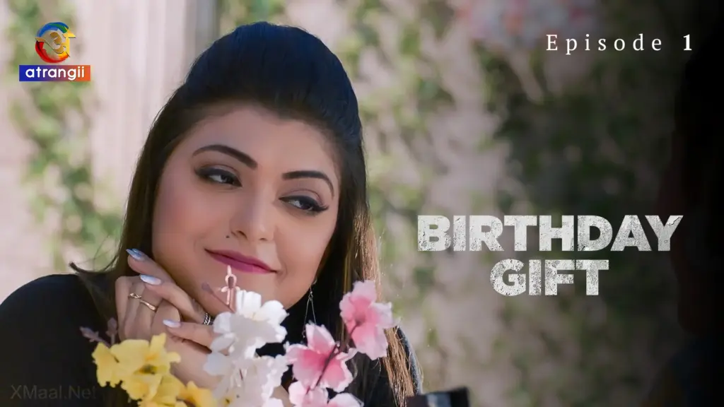 Birthday Gift Episode 1