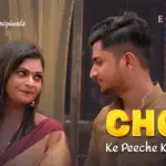 Choli Ke Peeche Kya Hai Episode 4