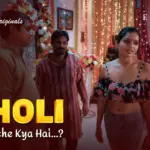 Choli Ke Peeche Kya Hai Episode 5