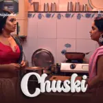 Chuski Episode 3
