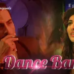 Dance Bar Episode 3