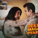 Dekho Magar Pyar Se Episode 1