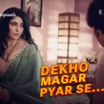 Dekho Magar Pyar Se Episode 5
