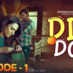 Dil Do Episode 1