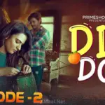 Dil Do Episode 2