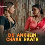 Do Ankhein Chaar Haath Episode 3