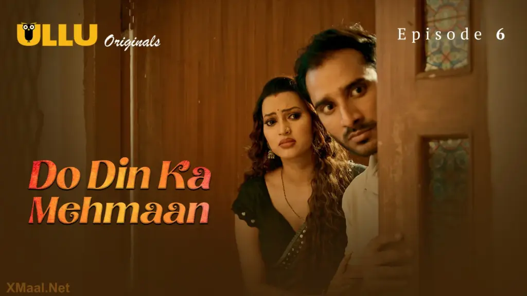 Do Din ka Mehmaan Episode 6