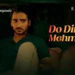Do Din ka Mehmaan Episode 7