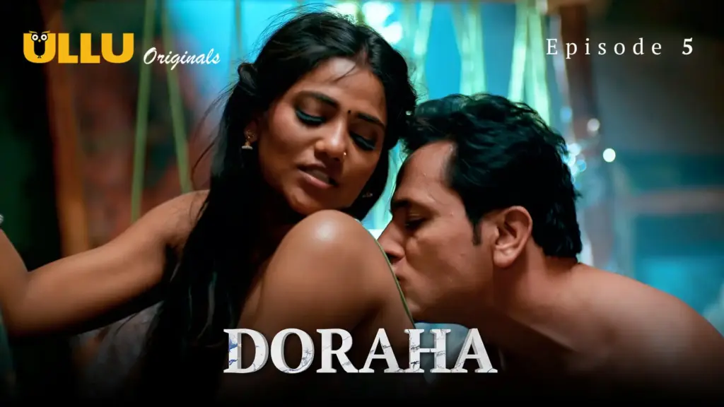 Doraha Episode 5