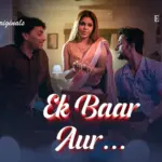 Ek Baar Aur Episode 3