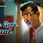 Gore Gore Gaal Episode 5