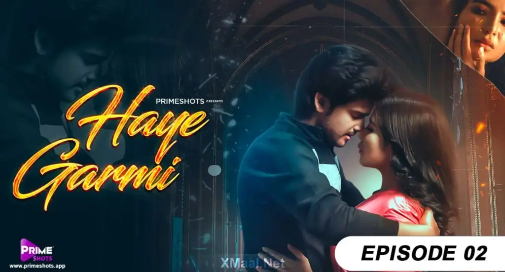 Haye Garmi Episode 2