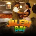 Jalebi Bai Episode 2