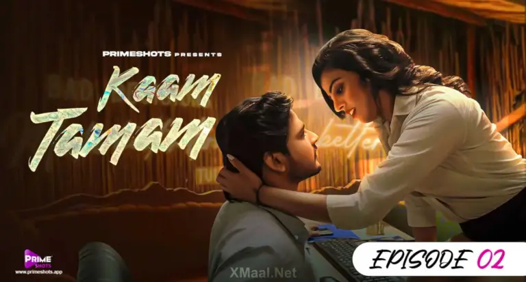 Kaam Tamam Episode 2