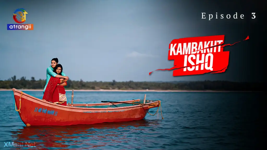 Kambakht Ishq Episode 3