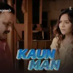 Kaun Man Episode 5