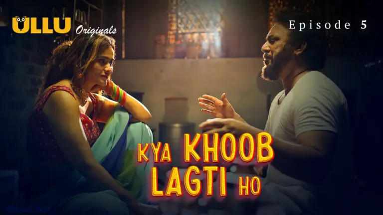 Kya Khoob Lagti Ho Episode 5