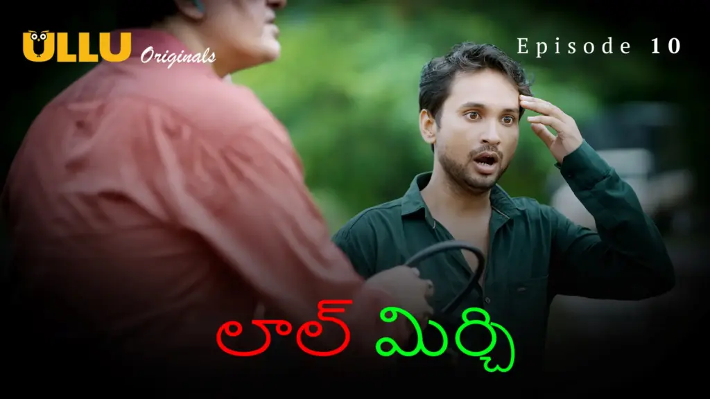 Laal Mirch Episode 10