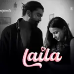 Laila Episode 3