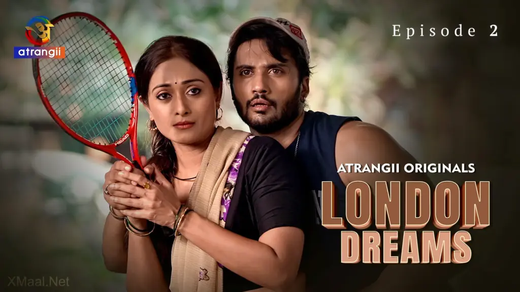 London Dreams Episode 2