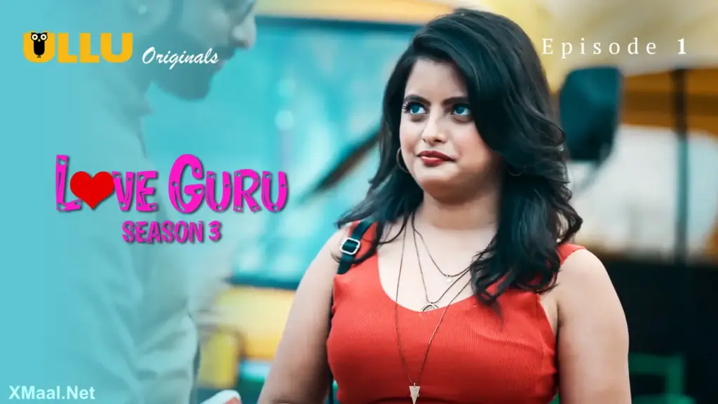 Love Guru S3 Episode 1