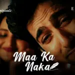 Maa Ka Naka Episode 9