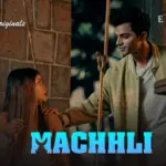 Machhli Episode 4