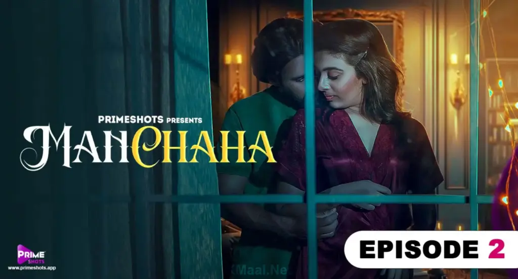 Manchaha Episode 2