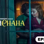 Manchaha Episode 2
