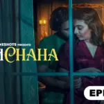 Manchaha Episode 4