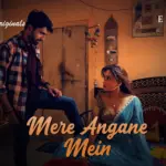 Mere Angane Mein Episode 2