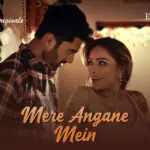 Mere Angane Mein Episode 6