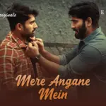 Mere Angane Mein Episode 7
