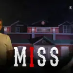 Miss Episode 1