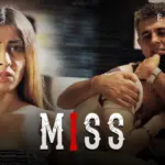 Miss Episode 3