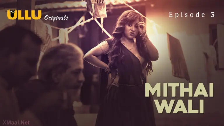 Mithai Wali Episode 3