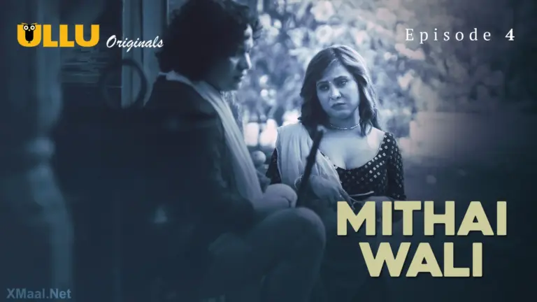 Mithai Wali Episode 4