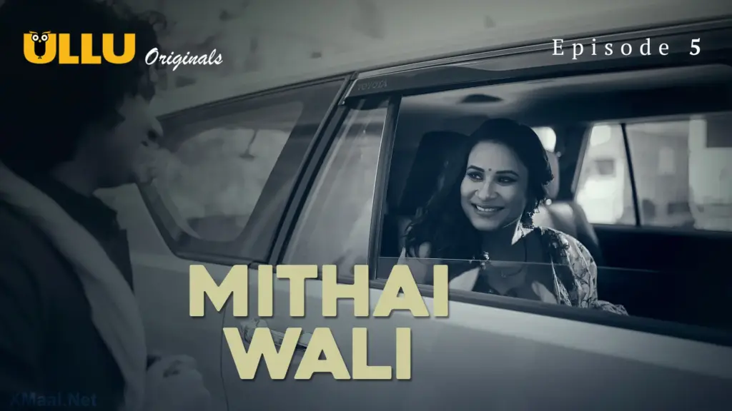 Mithai Wali Episode 5
