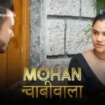 Mohan Chabhiwala Episode 3