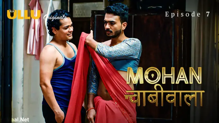 Mohan Chabhiwala Episode 7