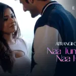 Naa Tum Jaano Naa Hum Episode 2