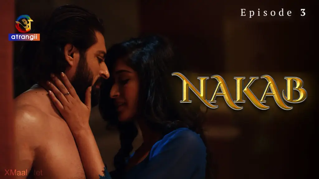 Nakab Episode 3