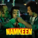 Namkeen Episode 4