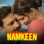 Namkeen Episode 5