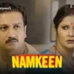 Namkeen Episode 6