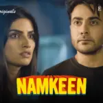 Namkeen Episode 7