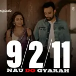 Nau Do Gyarah Episode 1