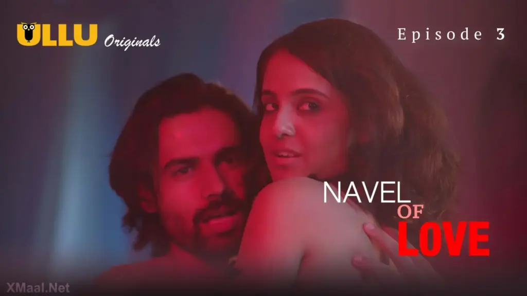 Navel Of Love Episode 3