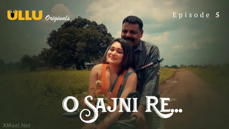 O Sajni Re Episode 5